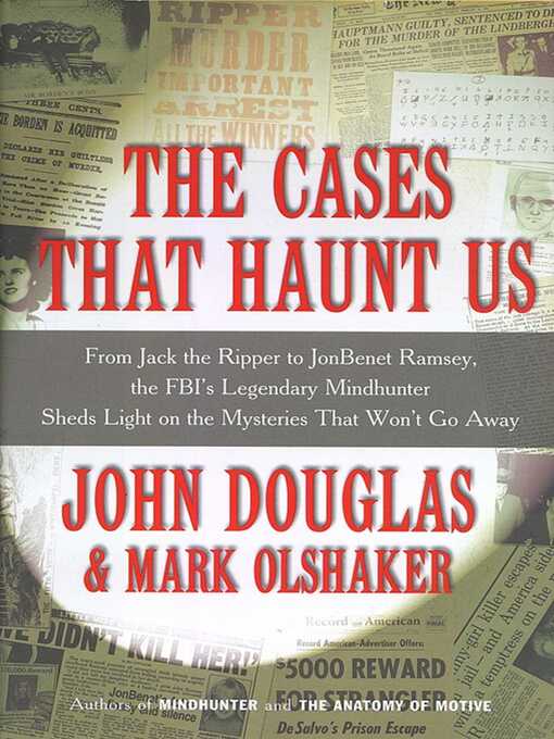 Title details for The Cases That Haunt Us by Mark Olshaker - Wait list